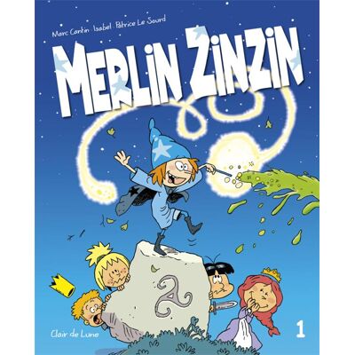 CLAIR DE LUNE Merlin zinzin tome 1 CLAIR DE LUNE Merlin zinzin tome 1