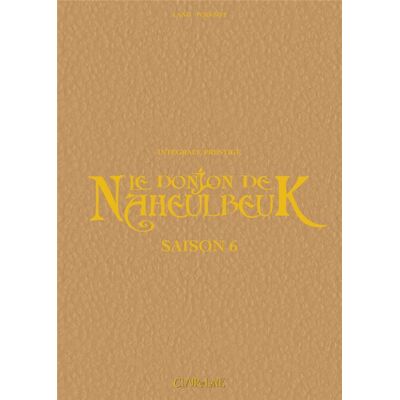 CLAIR DE LUNE Le donjon de Naheulbeuk - intégrale prestige tome 6 CLAIR DE LUNE Le donjon de Naheulbeuk - intégrale prestige tome 6