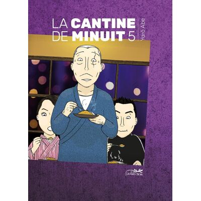 Éditions le lézard noir La cantine de minuit tome 5 Éditions le lézard noir La cantine de minuit tome 5