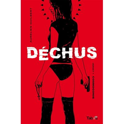 Tabou Déchus Tome 1 - Cosmogonie Tabou Déchus Tome 1 - Cosmogonie