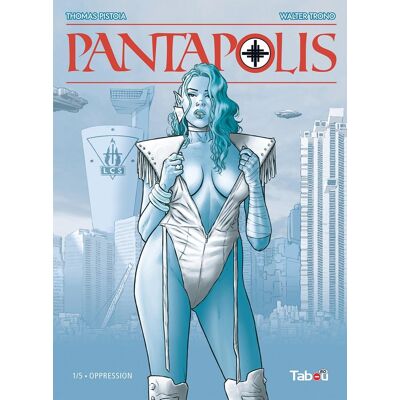 Tabou Pantapolis tome 1 Tabou Pantapolis tome 1