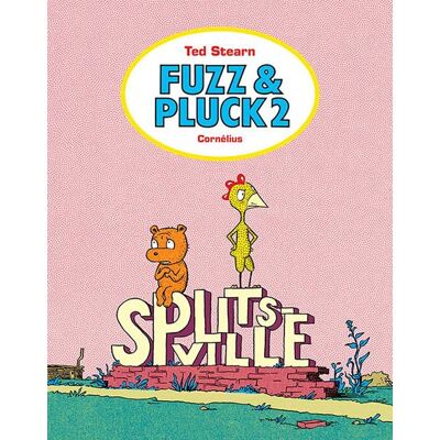 Cornélius Fuzz Et Pluck Tome 2 Cornélius Fuzz Et Pluck Tome 2