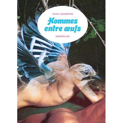 Cornélius Hommes Entre Oeufs Cornélius Hommes Entre Oeufs