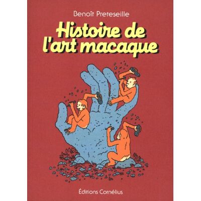 Cornélius Histoire de l'art macaque Cornélius Histoire de l'art macaque
