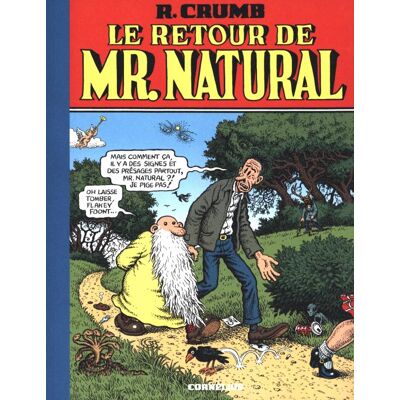 Cornélius Le retour de Mr. Natural Cornélius Le retour de Mr. Natural