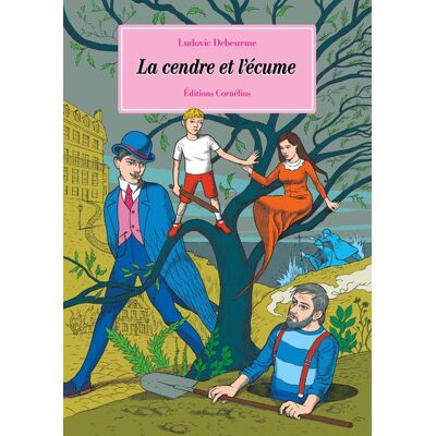 Cornélius La cendre et l'écume Cornélius La cendre et l'écume