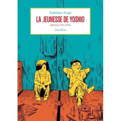 Cornélius La Jeunesse De Yoshio (oeuvres 1973-1974) Cornélius La Jeunesse De Yoshio (oeuvres 1973-1974)