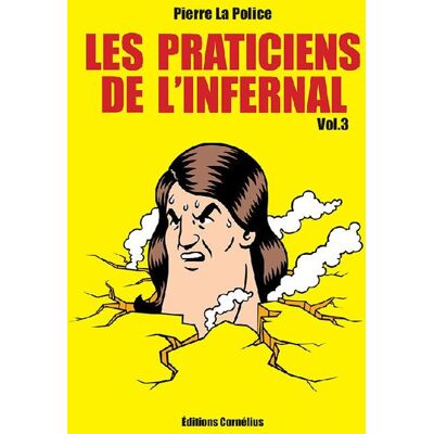 Cornélius Les praticiens de l'infernal tome 3 Cornélius Les praticiens de l'infernal tome 3