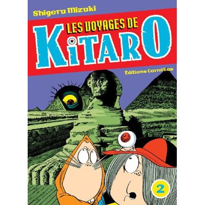 Cornélius Les voyages de Kitaro tome 2 Cornélius Les voyages de Kitaro tome 2