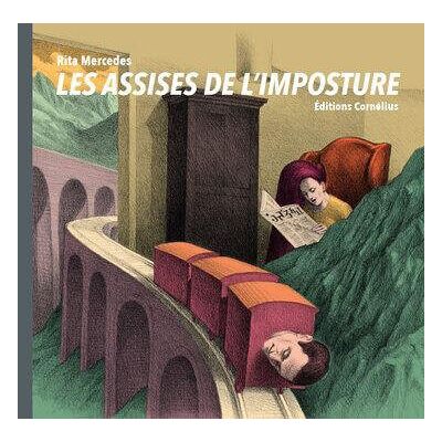 CORNELIUS Les assises de l'imposture CORNELIUS Les assises de l'imposture
