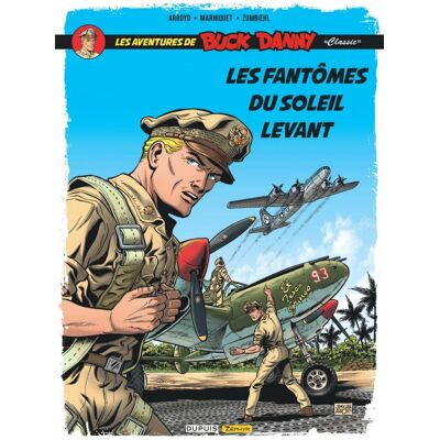 Zephyr Buck Danny (classic) tome 3 - Les fantômes du soleil levant Zephyr Buck Danny (classic) tome 3 - Les fantômes du soleil levant