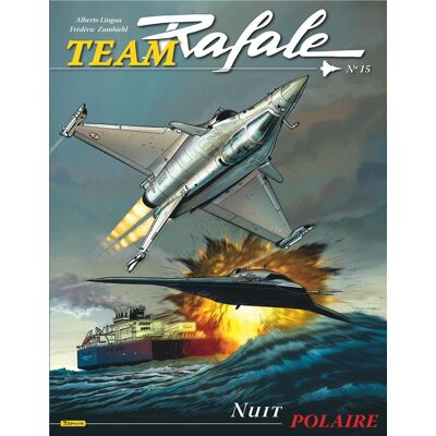 Zephyr Team Rafale tome 15 Zephyr Team Rafale tome 15