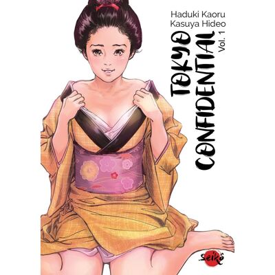 Dynamite Tokyo confidential tome 1 Dynamite Tokyo confidential tome 1