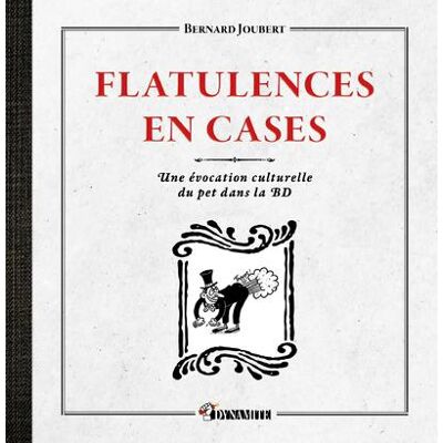 DYNAMITE Flatulences en cases DYNAMITE Flatulences en cases