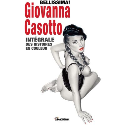 Dynamite Bellissima ! Intégrale des histoires en couleur Dynamite Bellissima ! Intégrale des histoires en couleur