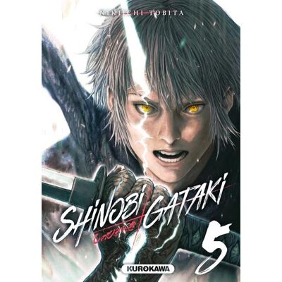 KUROKAWA Shinobi gataki tome 5 KUROKAWA Shinobi gataki tome 5