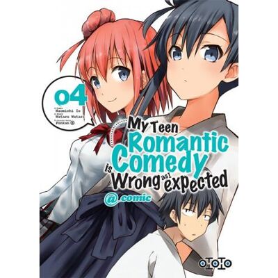 Ototo My teen romantic comedy tome 4 Ototo My teen romantic comedy tome 4