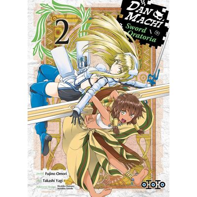 Ototo Danmachi sword oratoria tome 2 Ototo Danmachi sword oratoria tome 2