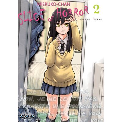 Ototo Mieruko-Chan - slice of horror tome 2 Ototo Mieruko-Chan - slice of horror tome 2