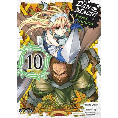 Ototo Danmachi sword oratoria tome 10 Ototo Danmachi sword oratoria tome 10