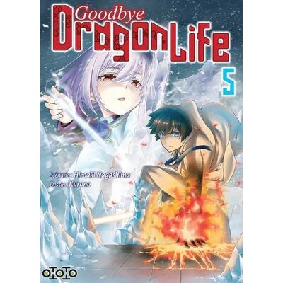 Ototo Goodbye dragon life tome 5 Ototo Goodbye dragon life tome 5