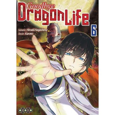 Ototo Goodbye dragon life tome 6 Ototo Goodbye dragon life tome 6