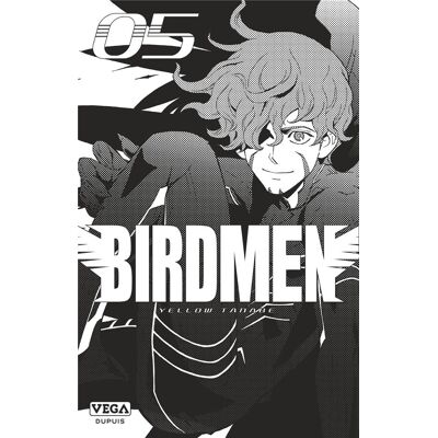Vega+ Birdmen tome 5 Vega+ Birdmen tome 5