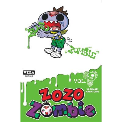 Vega+ Zozo zombie tome 9 Vega+ Zozo zombie tome 9