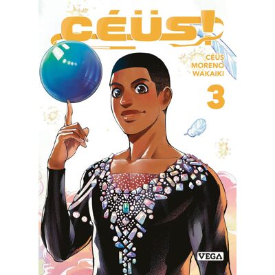 Vega+ Céüs ! tome 3 Vega+ Céüs ! tome 3
