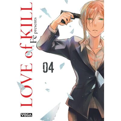 Vega+ Love of kill tome 4 Vega+ Love of kill tome 4