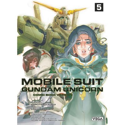 Vega+ Mobile Suit Gundam - unicorn tome 5 Vega+ Mobile Suit Gundam - unicorn tome 5