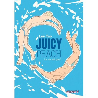 Dynamite Juicy Peach - La vie est gay ! Dynamite Juicy Peach - La vie est gay !