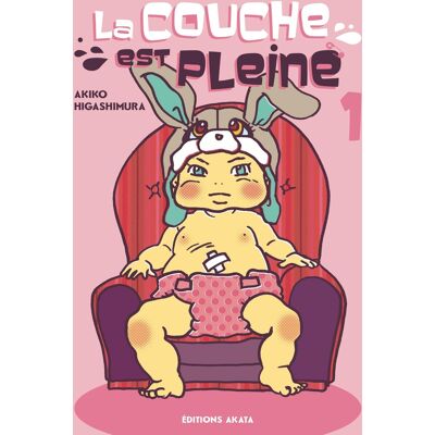 Akata La couche est pleine tome 1 Akata La couche est pleine tome 1