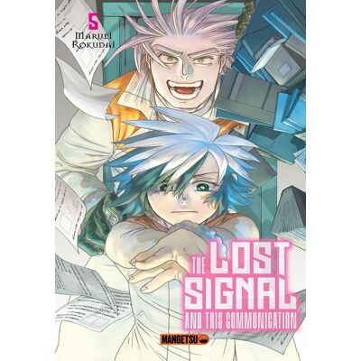 Mangetsu The lost signal & this communication tome 5 Mangetsu The lost signal & this communication tome 5