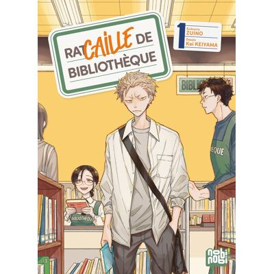 Nobi Nobi Racaille de bibliothèque tome 1 Nobi Nobi Racaille de bibliothèque tome 1