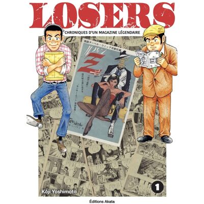 Akata Losers - Chroniques d'un magazine légendaire tome 1 Akata Losers - Chroniques d'un magazine légendaire tome 1