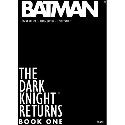 La Cinquieme Couche The dark knight returns - book one La Cinquieme Couche The dark knight returns - book one