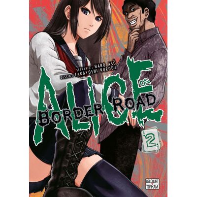 Delcourt Alice on border road tome 2 Delcourt Alice on border road tome 2