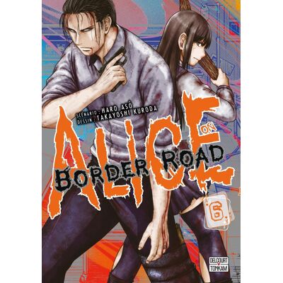 Delcourt Alice on border road tome 6 Delcourt Alice on border road tome 6