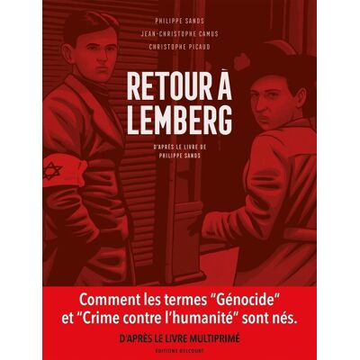 Delcourt Retour à Lemberg, d'après le livre de Philippe Sands Delcourt Retour à Lemberg, d'après le livre de Philippe Sands