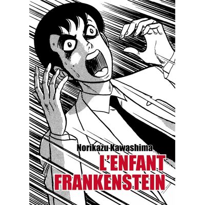 HUBER L'enfant Frankenstein HUBER L'enfant Frankenstein