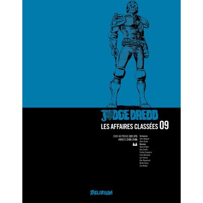 DELIRIUM EDITIONS Judge Dredd - affaires classées tome 9 DELIRIUM EDITIONS Judge Dredd - affaires classées tome 9
