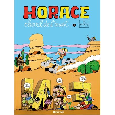 Revival Horace, cheval de l'Ouest tome 2 Revival Horace, cheval de l'Ouest tome 2