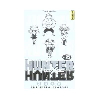Kana hunter x hunter tome 23 Kana hunter x hunter tome 23