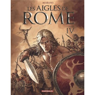 Dargaud Les aigles de Rome tome 4 Dargaud Les aigles de Rome tome 4