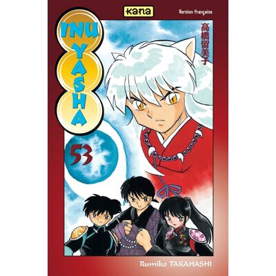 Kana Inu-Yasha tome 53 Kana Inu-Yasha tome 53