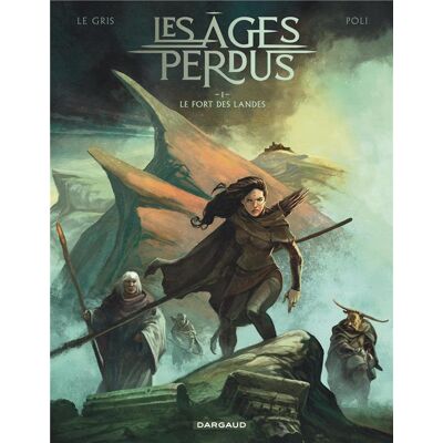 Dargaud Les âges perdus tome 1 Dargaud Les âges perdus tome 1