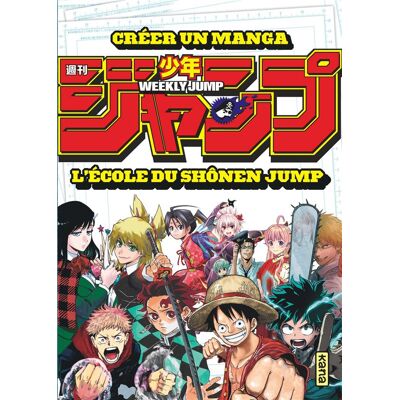 Kana Créer un manga - L'école du shônen jump Kana Créer un manga - L'école du shônen jump