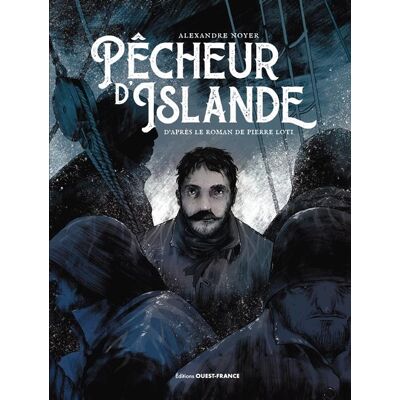 Éditions Ouest-France Pêcheur d'Islande tome 1 Éditions Ouest-France Pêcheur d'Islande tome 1