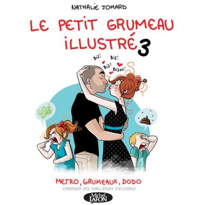 MICHEL LAFON Le petit grumeau illustré tome 3 MICHEL LAFON Le petit grumeau illustré tome 3